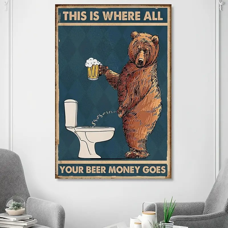 "Funny Drunk Bear Poster Art for Bathroom Wall Decor"