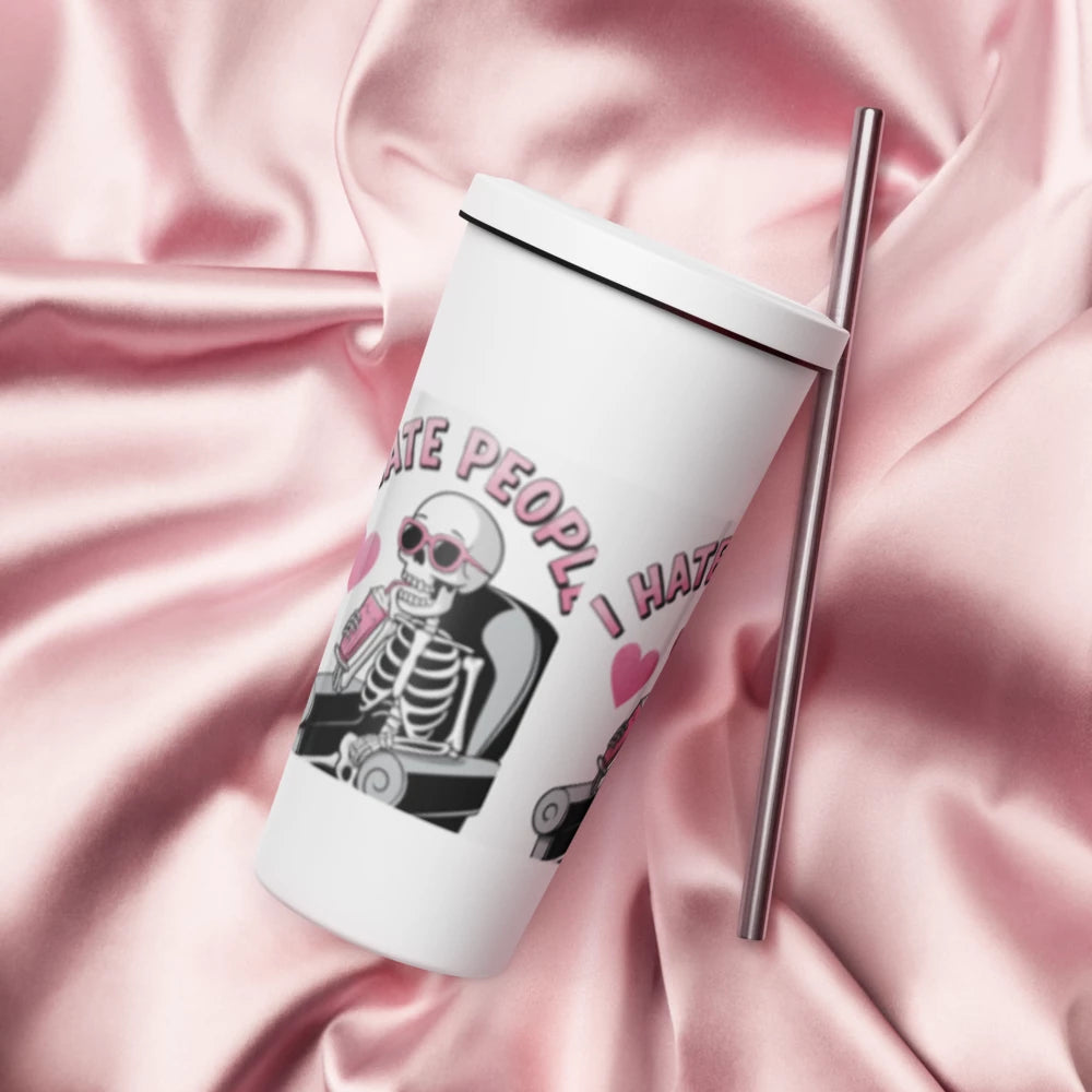 Sarcastic Quotes Insulated Tumbler with a Straw